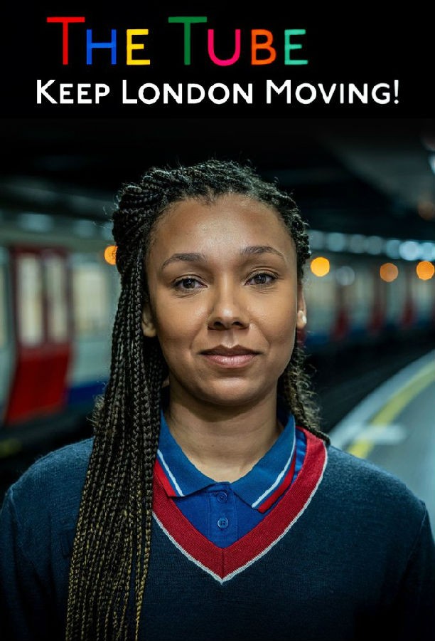 [BT下载][让伦敦永不停步 The Tube: Keep London Moving 第一季][更新至05集][英语无字][MKV][1080P][片源] 剧集 2024 英国 纪录 追更