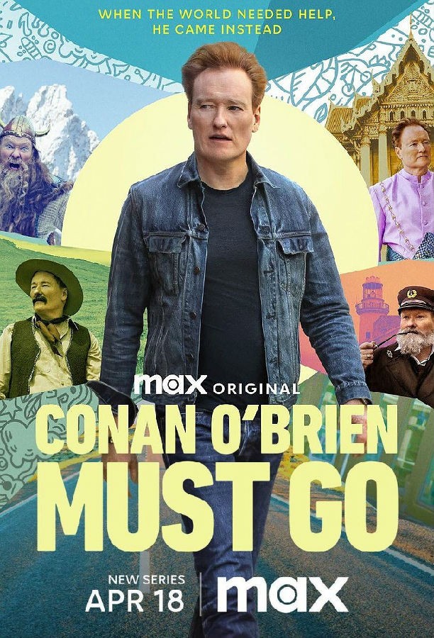 [BT下载][柯南非走不可 Conan O'Brien Must Go 第一季][全04集][英语无字][MKV][1080P][片源] 剧集 2024 美国 真人 全集