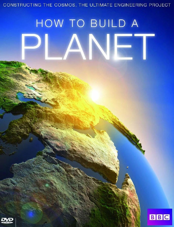 [BT下载][如何建造一个星球 How to Build a Planet 第一季][全02集][英语无字][MKV][1080P][WEB-RAW 剧集 2013 英国 纪录 打包