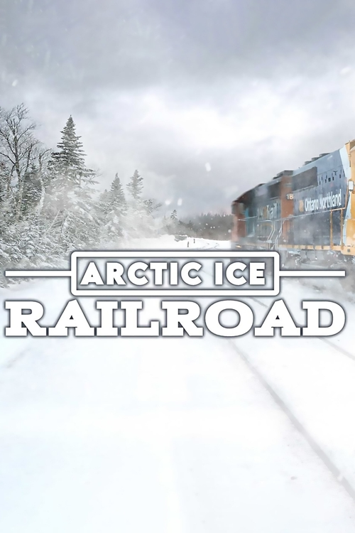 [BT下载][北极冰上铁路 Arctic Ice Railroad 第一季][全06集][英语无字][MKV][720P/1080P][WEB-RAW]