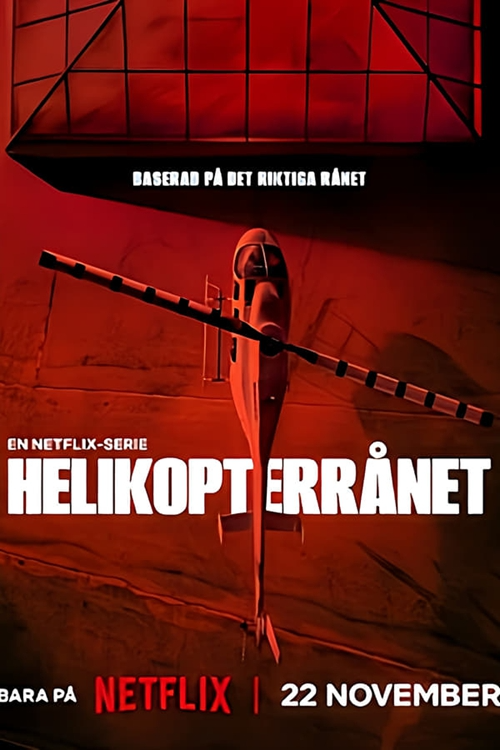 [BT下载][天降大劫 The Helicopter Heist 第一季][全08集][瑞典语中字][MKV][720P/1080P][NETFLIX]